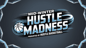 Mid-Winter Hustle Madness Tournament