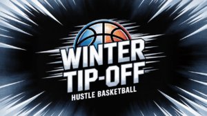 Hustle Winter Tip-Off Tournament