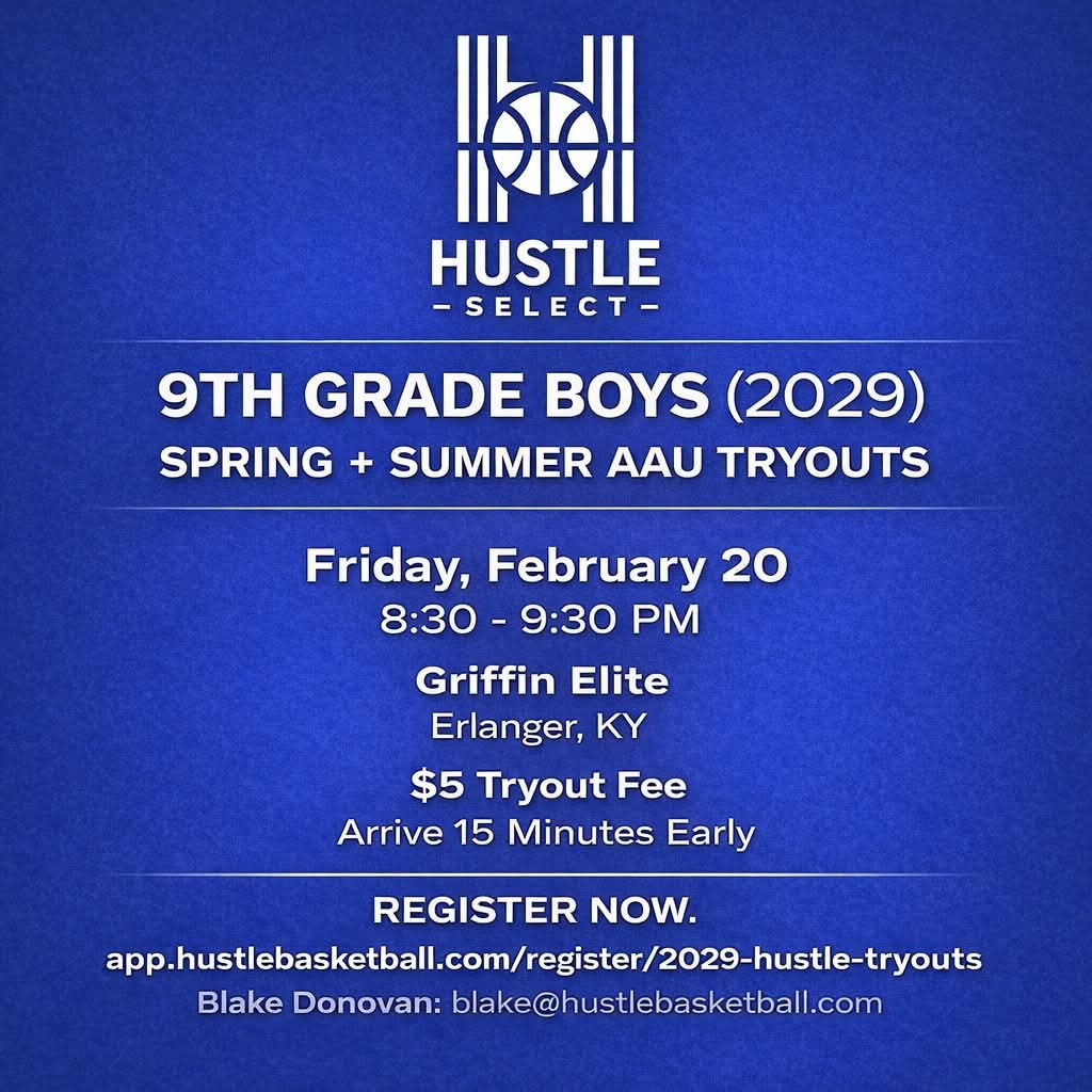 Hustle Select 9th GradeTryouts